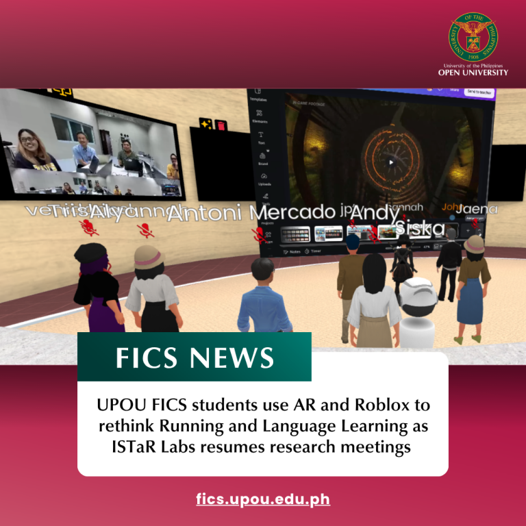 UPOU FICS students use AR and Roblox to rethink Running and Language Learning as ISTaR Labs resumes research meetings